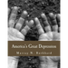America's Great Depression (Large Print Edition)