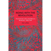 Riding with the Revolution: The American Left in the Mexican Revolution, 1900-1925