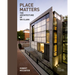 Place Matters: The Architecture of Wg Clark