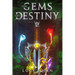 The Gems of Destiny