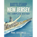 Battleship New Jersey: The Complete History