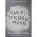 Knead to Know...More: Your Microbakery Handbook