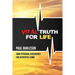 Vital Truth for Life: Some Personal Discoveries for Authentic Living