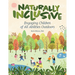 Naturally Inclusive: Engaging Children of All Abilities Outdoors
