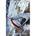 American Alpine Journal 2024: The World's Most Significant Climbs