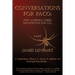 Conversations for Paco: Why America Needs Healthcare For All