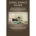Long Dance Home: Second Volume in the Good Neighbors Series