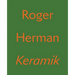 Roger Herman: Keramik