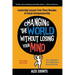 Changing the World Without Losing Your Mind, Revised Edition: Leadership Lessons from Three Decades of Social Entrepreneurship