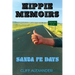 Hippie Memoirs: Santa Fe Days