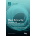 Plant Extracts: Biological and Pharmacological Activity