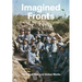 Imagined Fronts: The Great War and Global Media