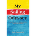 My Sailing Odyssey: On the Way to Sturgeon Bay and Other Stories