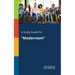A Study Guide for "Modernism"
