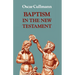 Baptism in the New Testament