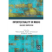 Intertextuality in Music: Dialogic Composition