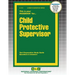 Child Protective Supervisor
