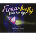 Fiona the Firefly Finds Her Light: Awakening to the Light