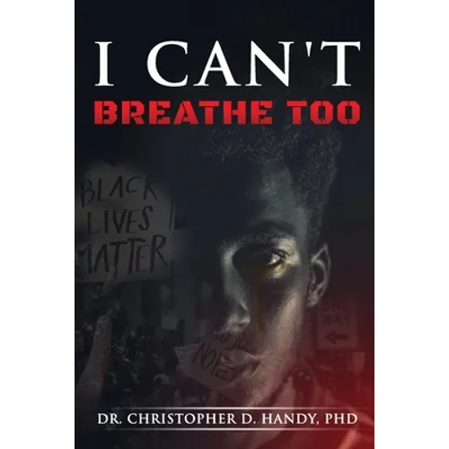 I Can't Breathe Too