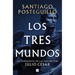 Los Tres Mundos / The Three Worlds