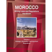 Morocco Mining Laws and Regulations Handbook Volume 1 Strategic Information and Important regulations