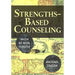Strengths-Based Counseling with At-Risk Youth