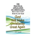 The Practical Application of Christianity: How to have God's Brain in your head