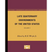 Late Quaternary Environments of the United States: Volume 2