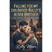 Falling For My Childhood Bully's Older Brother