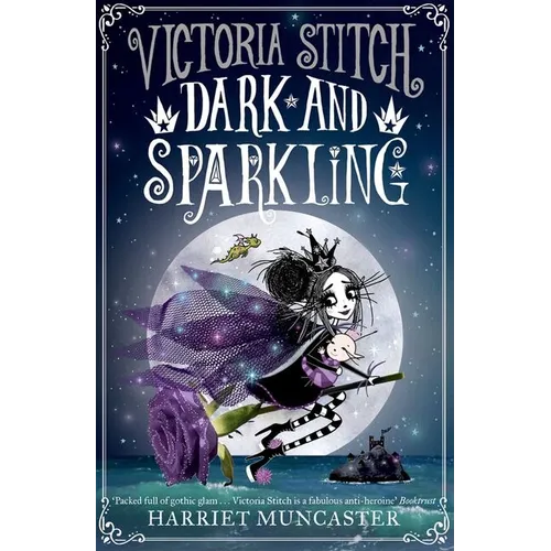 Victoria Stitch: Dark and Sparkling: Volume 3