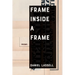 Frame Inside a Frame: Poems Volume 37