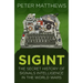 Sigint: The Secret History of Signals Intelligence in the World Wars