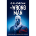 The Wrong Man: A Highlands and Islands Detective Thriller