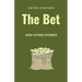 The Bet and Other Stories