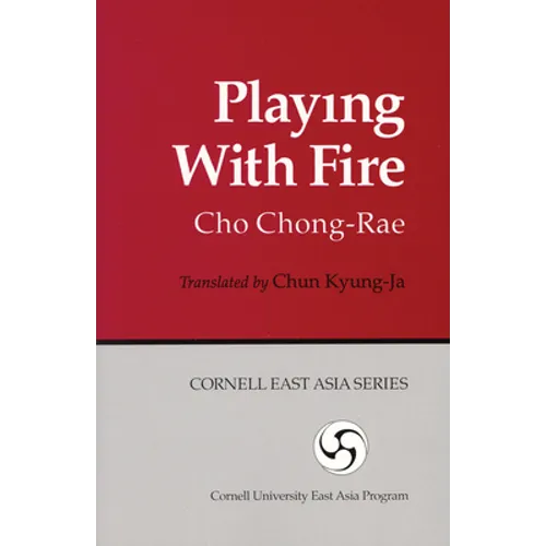 Playing with Fire