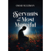 Servants of the Most Merciful