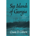 Sea Islands of Georgia: Their Geologic History