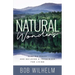 Natural Wonders: Finding Peace and Building a Framework for Living