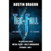 Tek-Fall (The After Eden Series): The Complete Duology: Metal Flesh + Hell's Menagerie