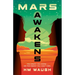 Mars Awakens: Volume 1