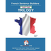 French Sentence Builder TRILOGY - Part 1