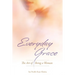 Everyday Grace: The Art of Being a Woman