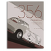 The 356 Porsche: A Restorer's Guide to Authenticity IV