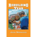 Rebuilding Year: A Boy, His Father, and the 1998 Tennessee Volunteers