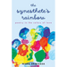 Synesthete's Rainbow: Poetry in the Colors of Love