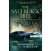 The Salt-Black Tree: Book Two of the Dead God's Heart Duology