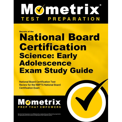 Secrets of the National Board Certification Science: Early Adolescence Exam Study Guide: National Board Certification Test Review for the Nbpts Nation - Paperback