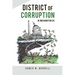 District of Corruption: In Washington DC