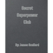 Secret Superpower Club