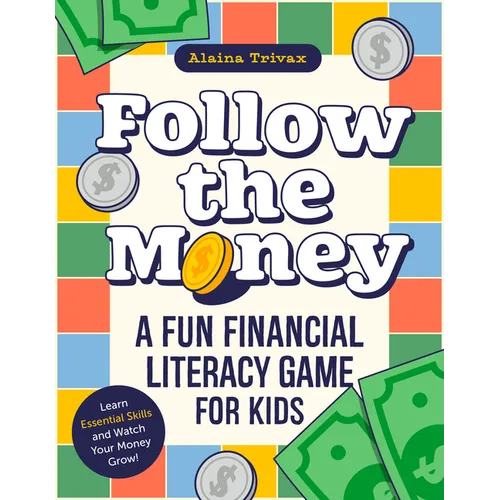 Follow the Money: A Fun Financial Literacy Game for Kids